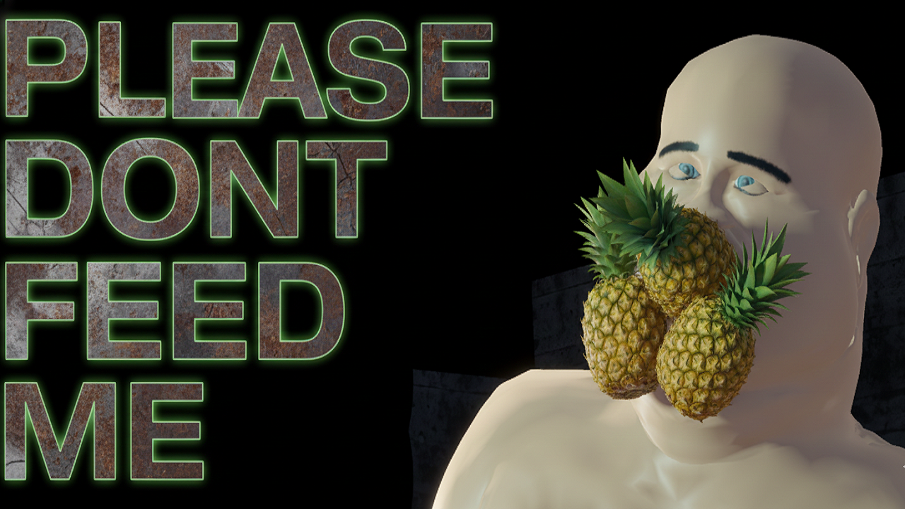 Please Don't Feed Me Preview