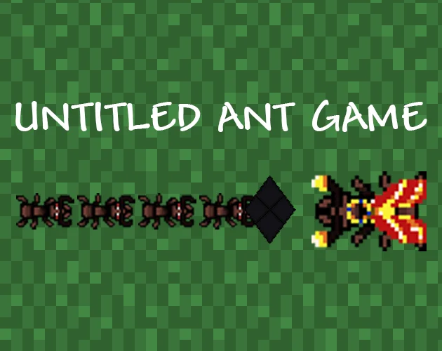 Untitled Ant Game Preview