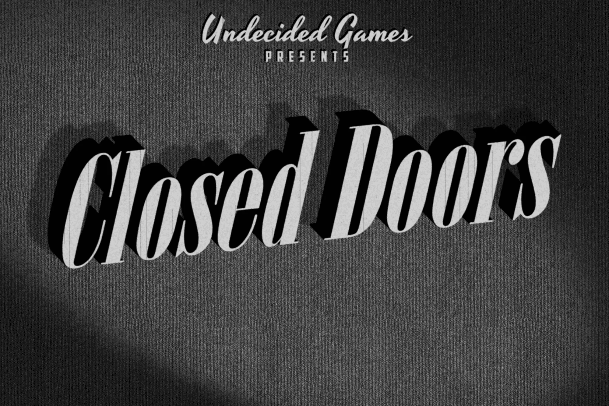 Closed Doors Preview