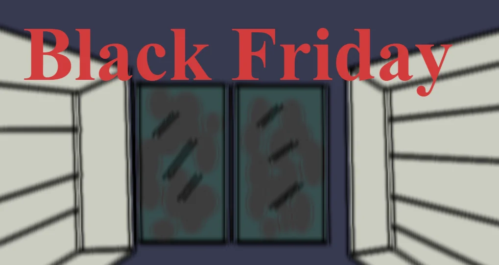 Black Friday Preview